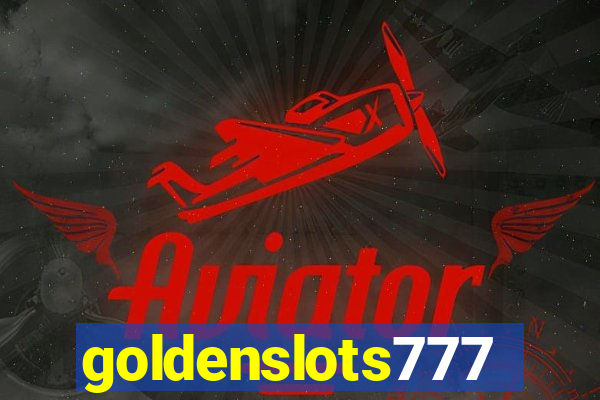 goldenslots777