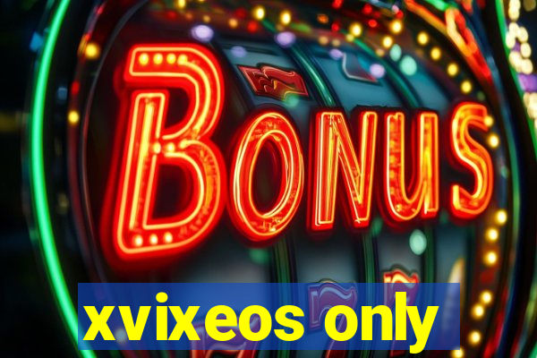 xvixeos only