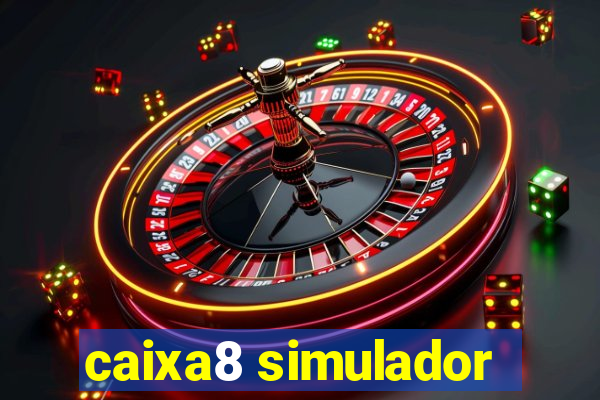 caixa8 simulador
