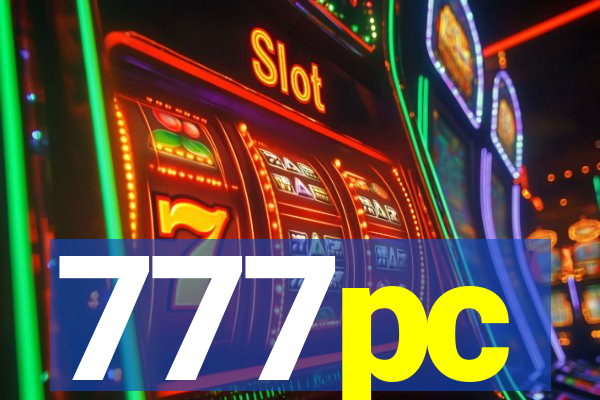 777pc