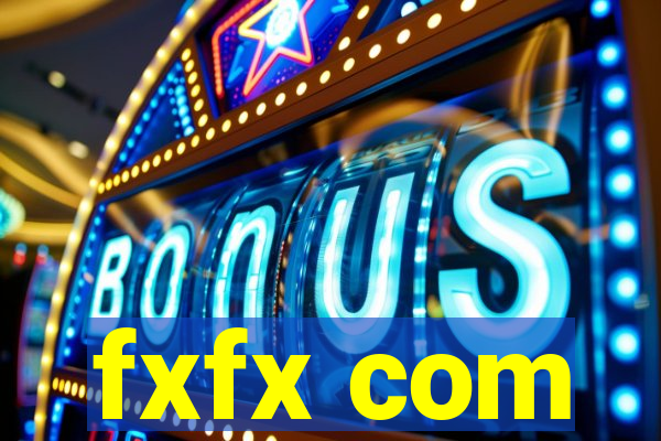 fxfx com