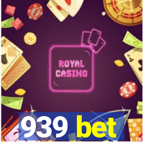 939 bet
