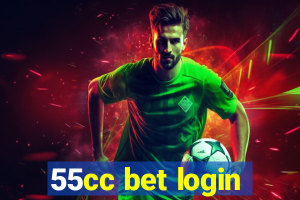 55cc bet login
