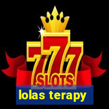 lolas terapy
