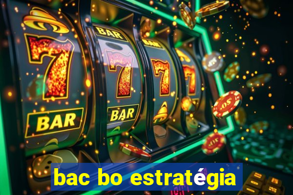 bac bo estratégia