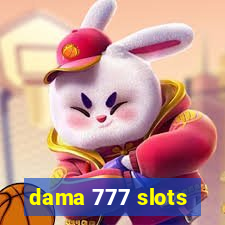 dama 777 slots