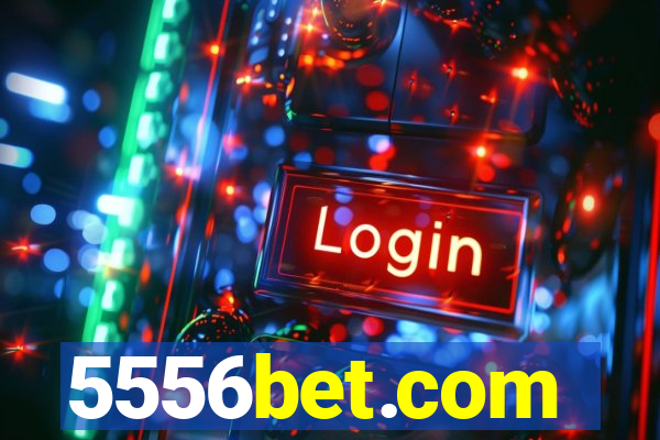 5556bet.com