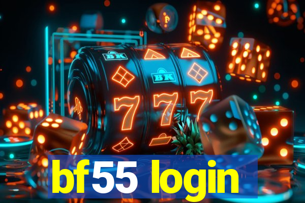 bf55 login