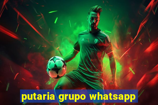putaria grupo whatsapp