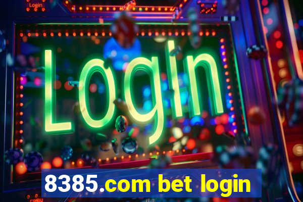 8385.com bet login