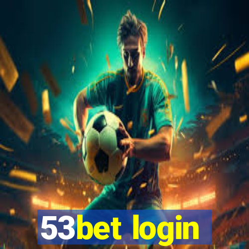 53bet login