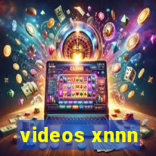 videos xnnn