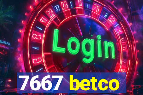 7667 betco