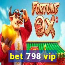 bet 798 vip