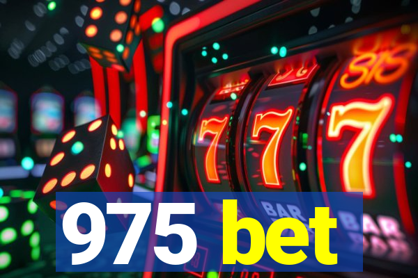 975 bet